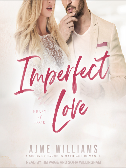 Title details for Imperfect Love by Ajme Williams - Available